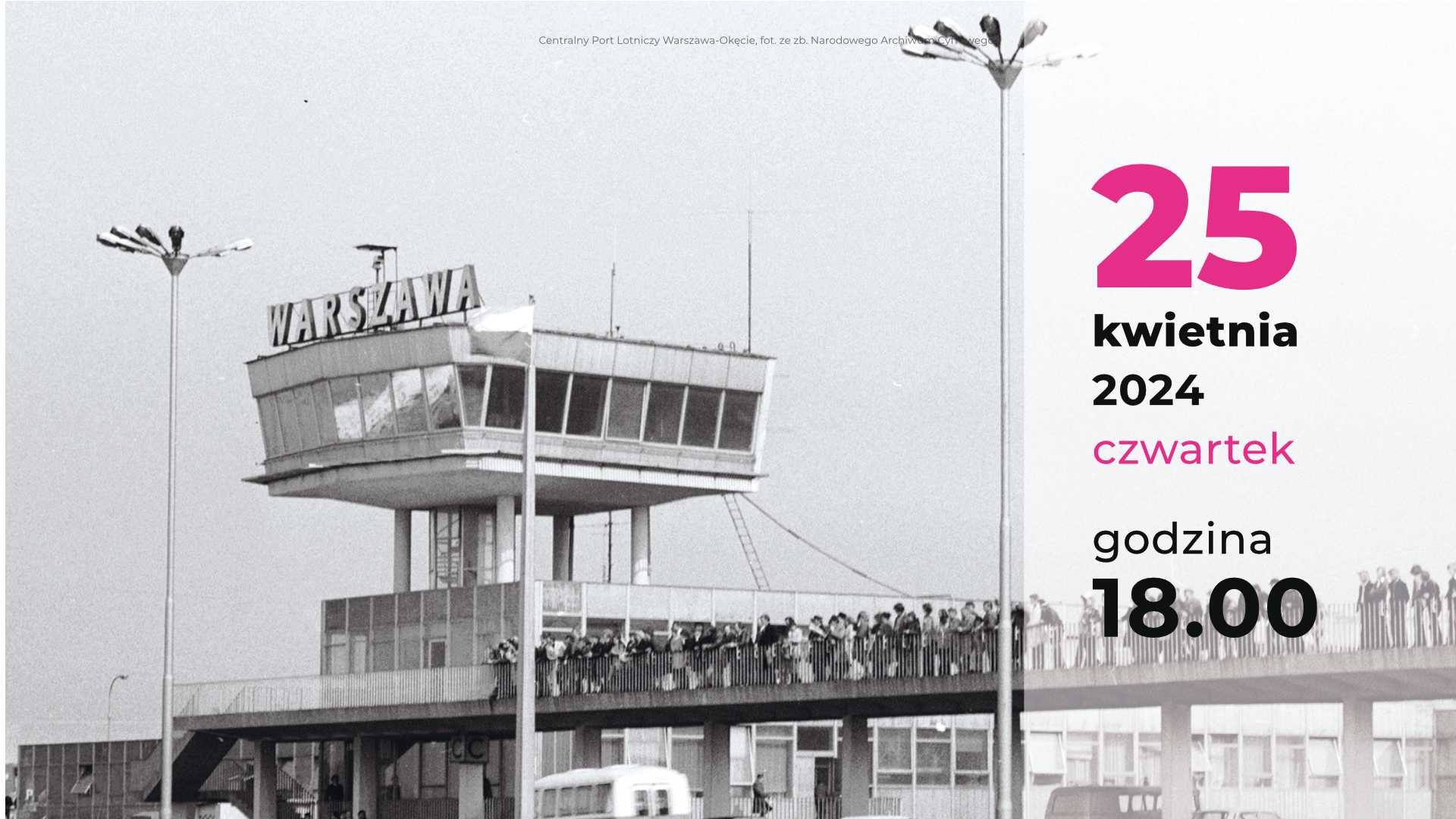Fragment plakatu ze zdjęciem Centralnego Portu Lotniczego Warszawa-Okęcie, fot. ze zb. Narodowego Archiwum Cyfrowego